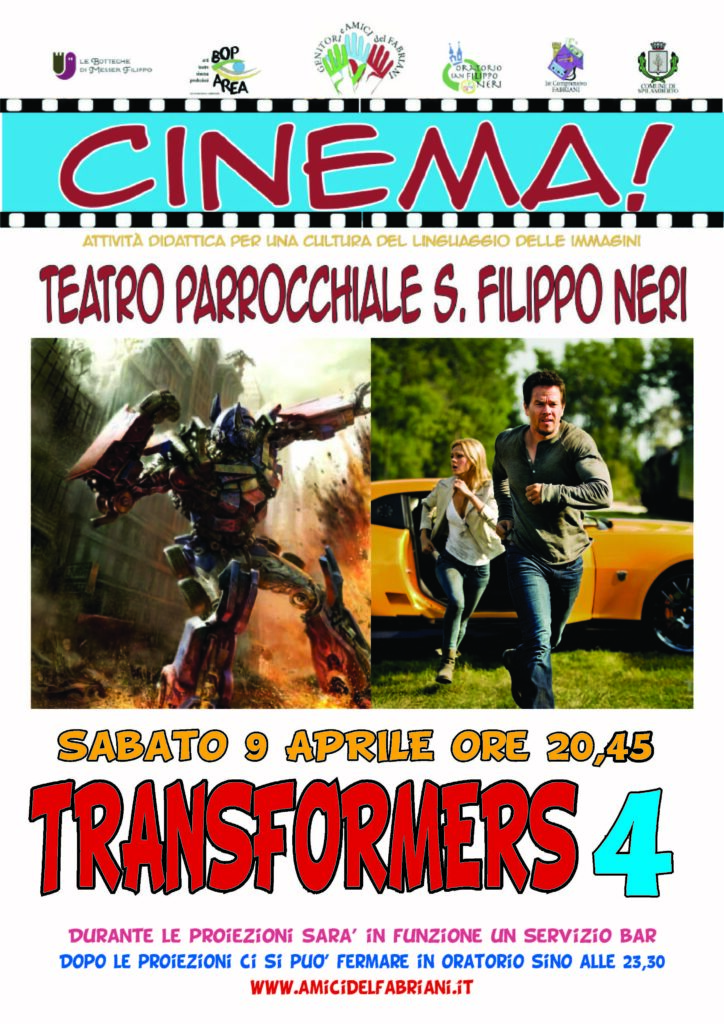 SABATO 9 APRILE 2016 AL CINEMA CON IL FILM  TRANSFORMERS4
